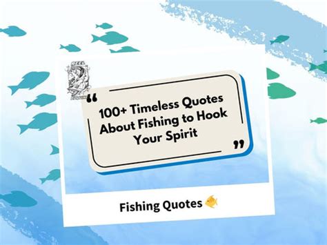 100+ Timeless Quotes About Fishing to Hook Your .